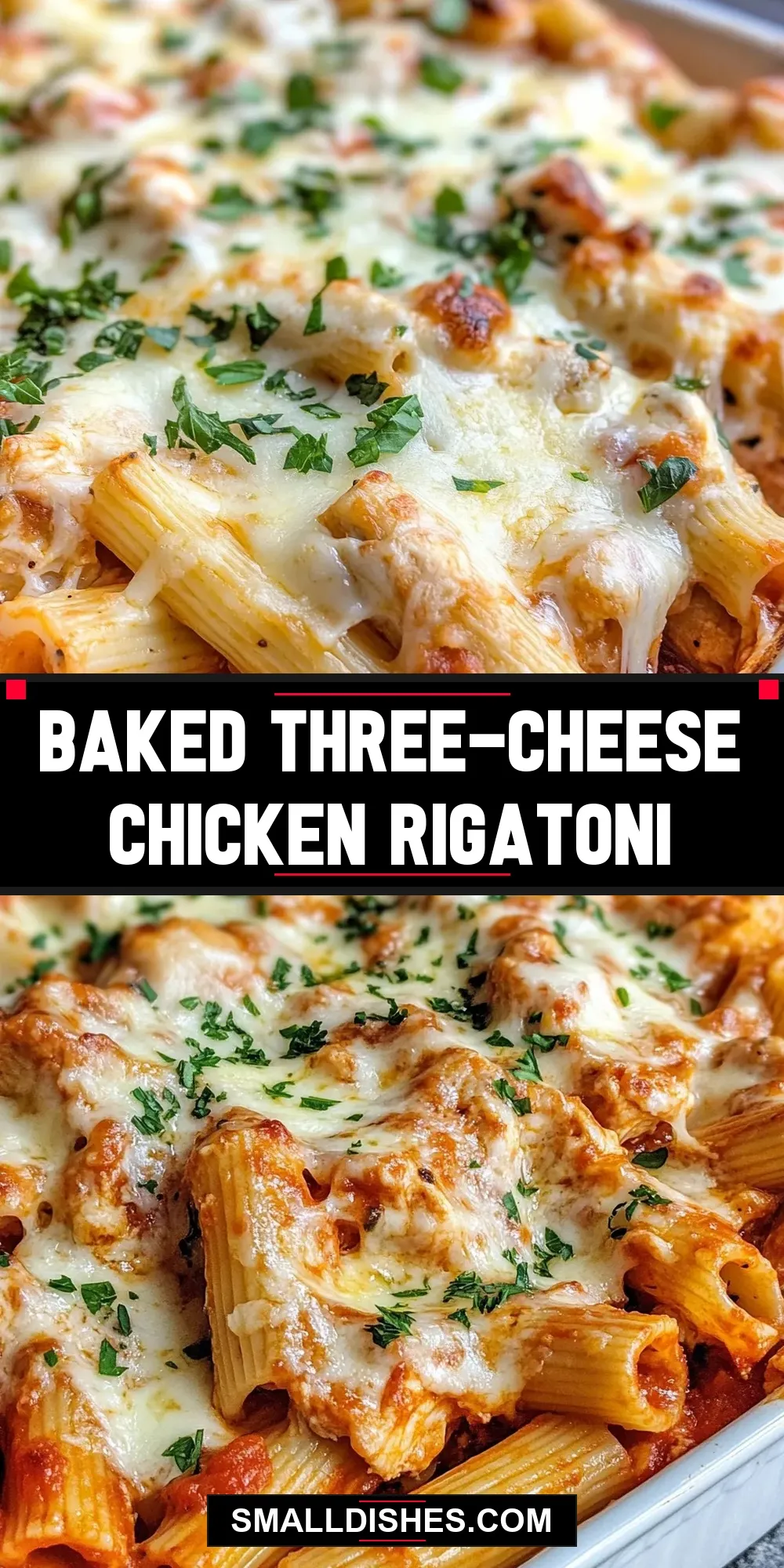 Baked Three-Cheese Chicken Rigatoni Recipe