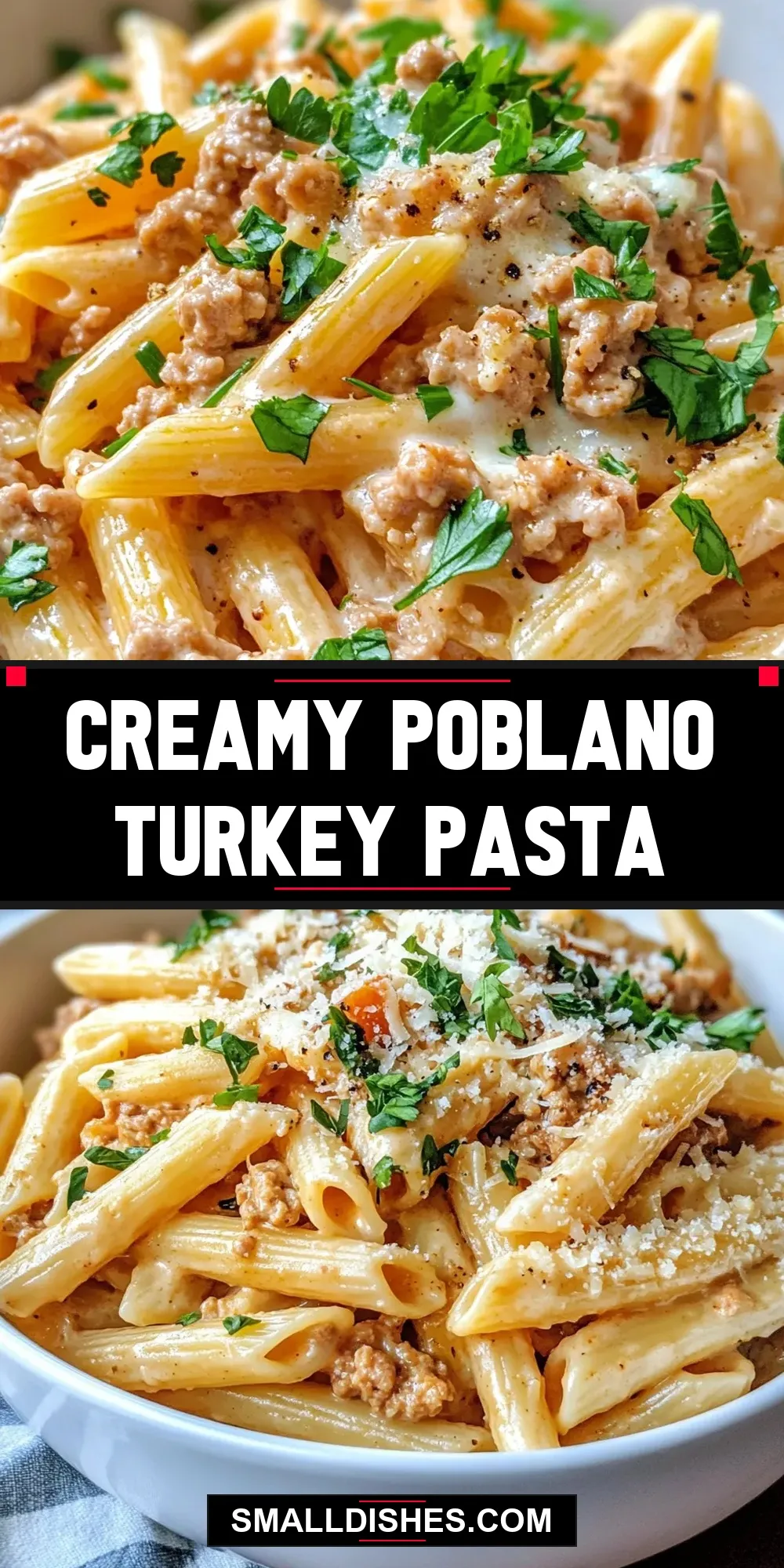 How To Make Tasty Creamy Poblano Turkey Pasta