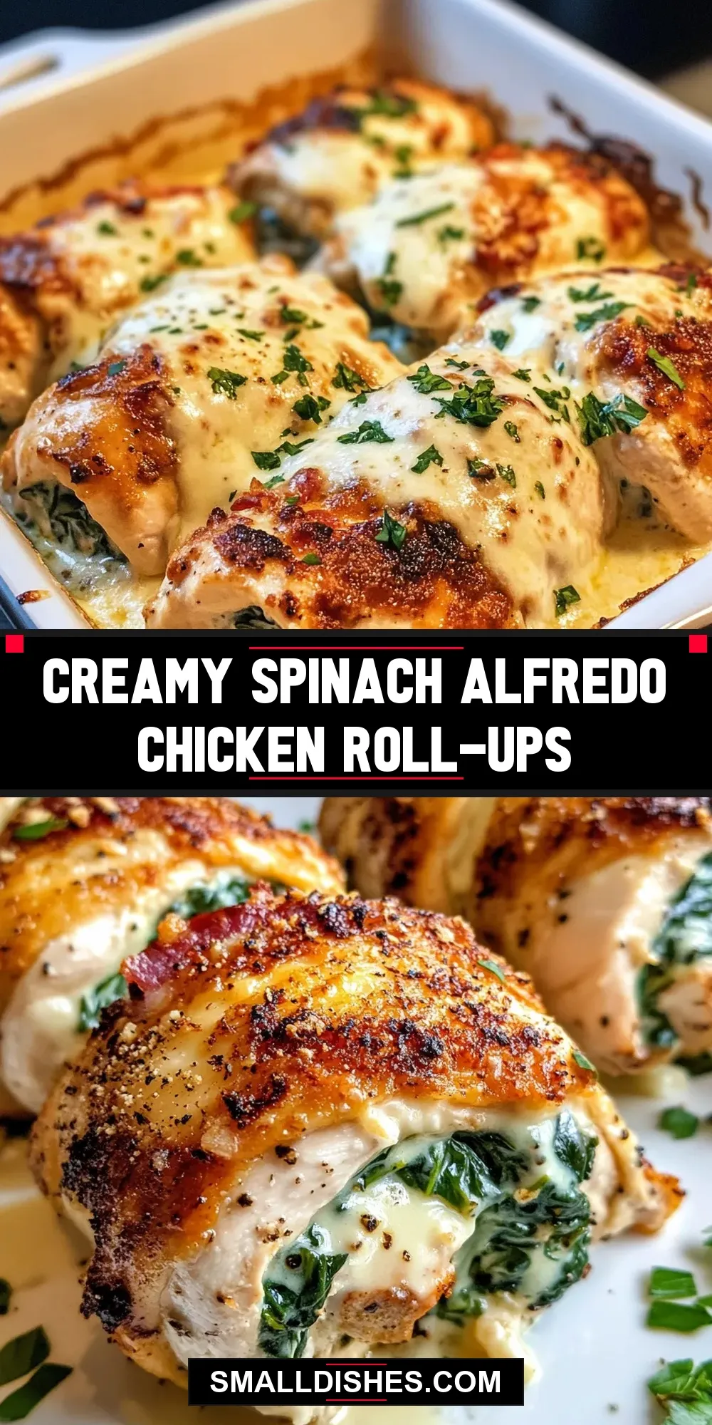 Easy Creamy Spinach Alfredo Chicken Roll-Ups