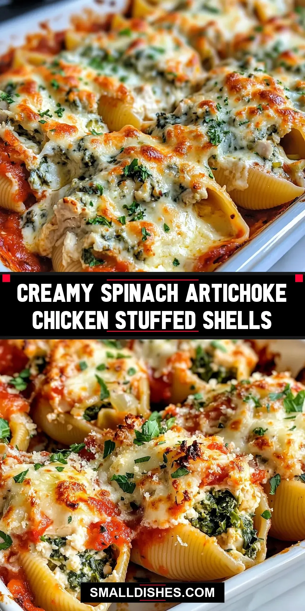 Creamy Spinach Artichoke Chicken Stuffed Shells (Delicious & Delicious)