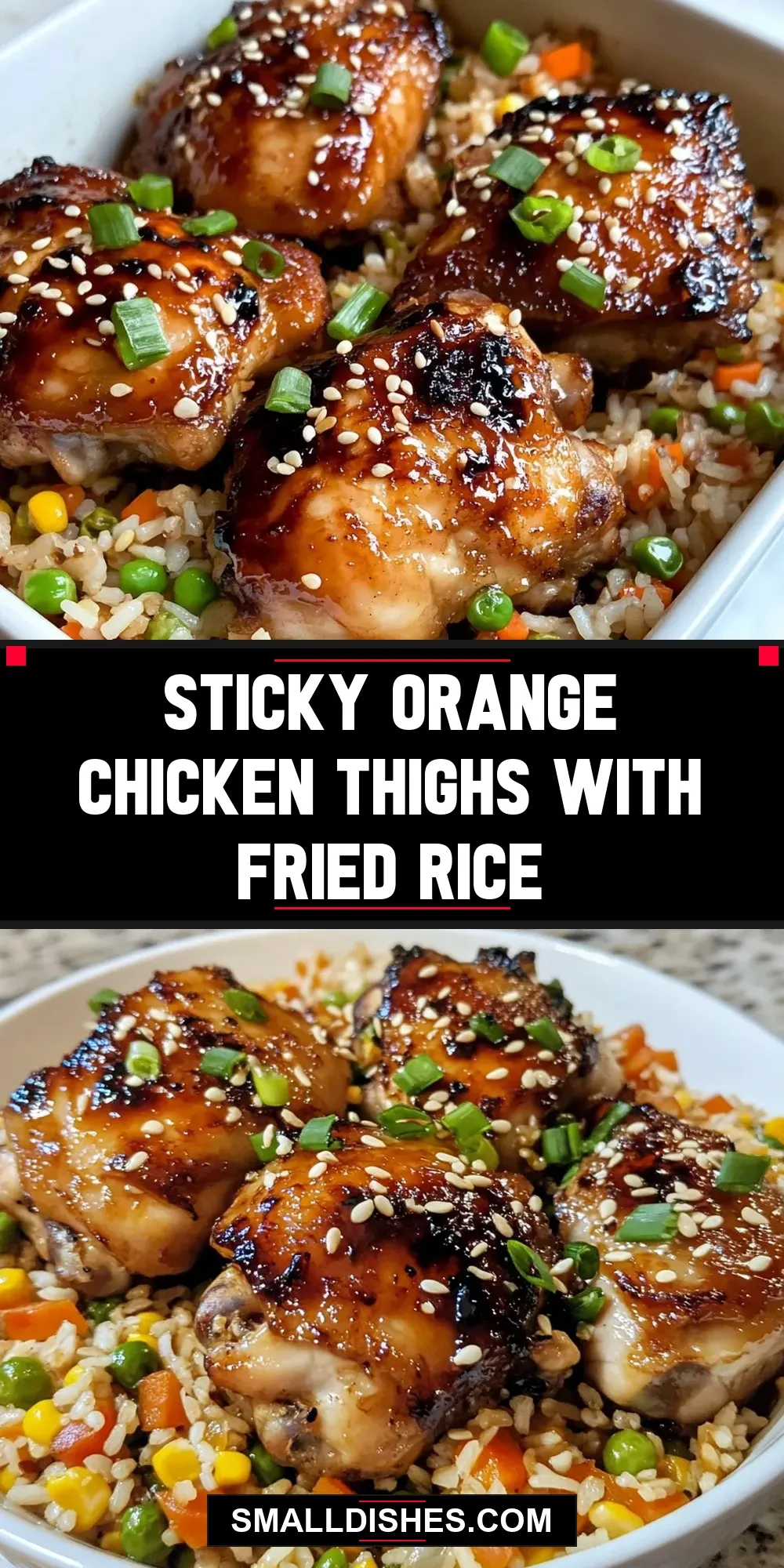 The Best Sticky Orange Chicken Thighs With Fried Rice Ever