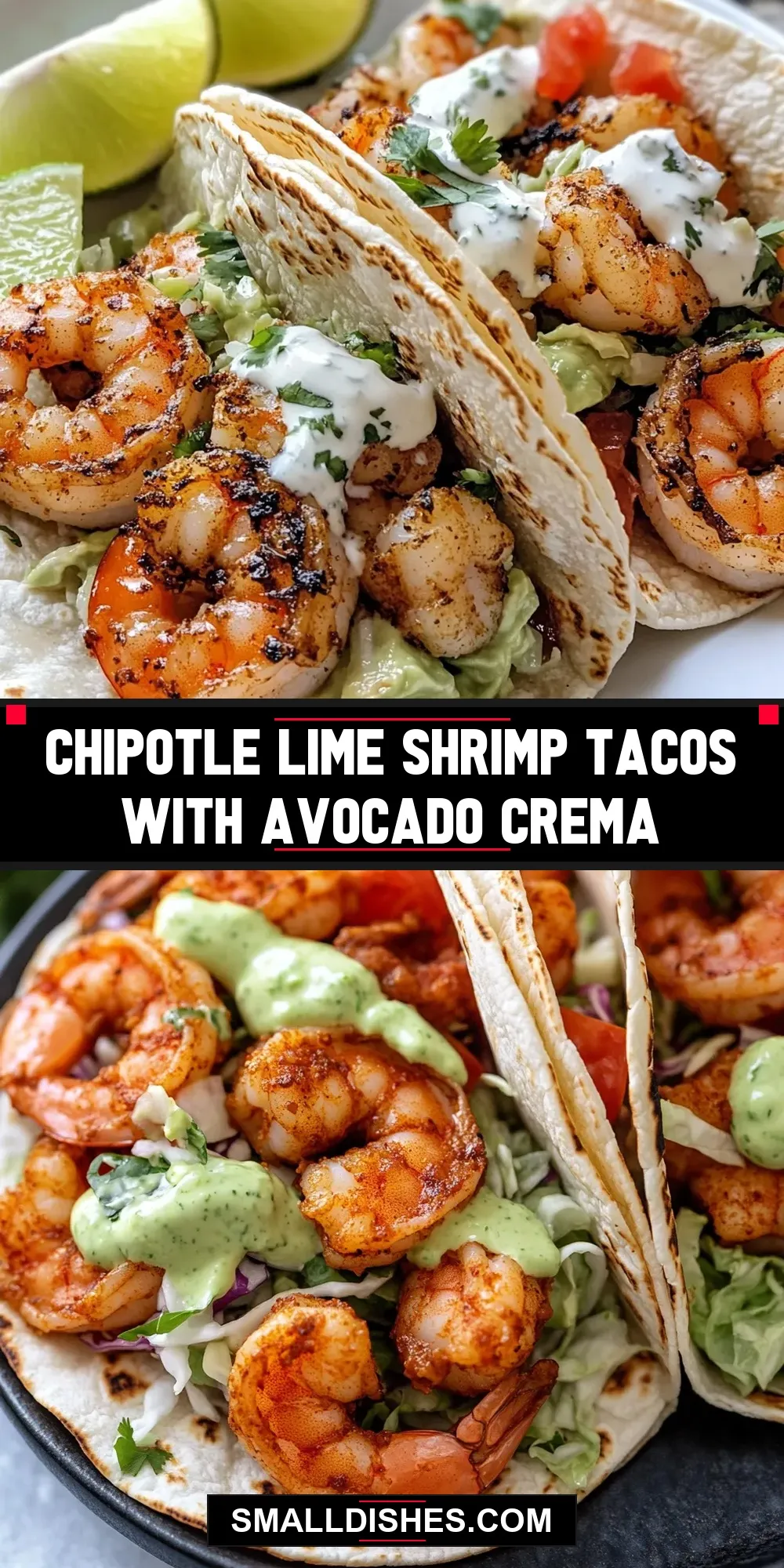 Chipotle Lime Shrimp Tacos With Avocado Crema (The Best & Delicious)