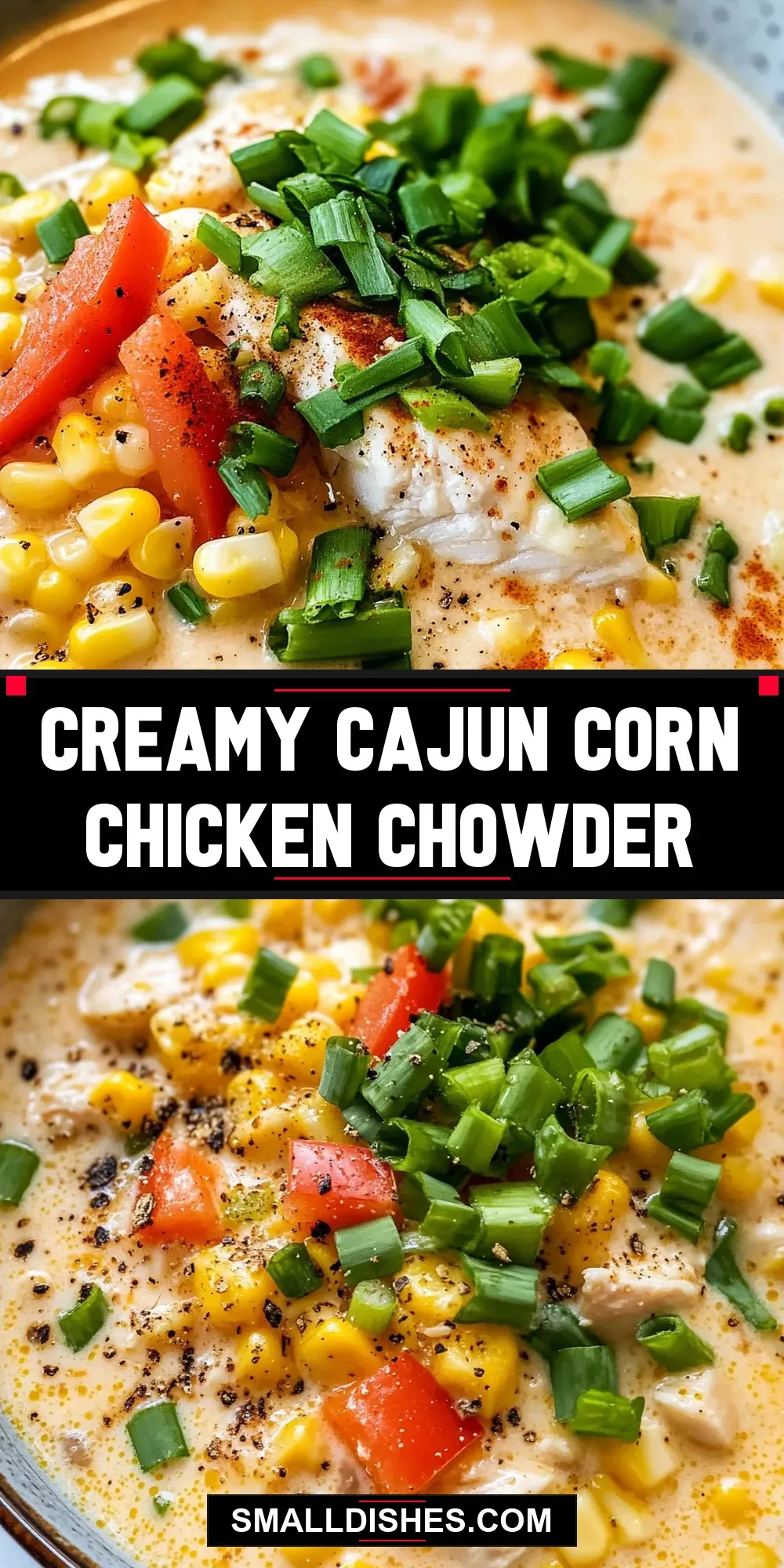 Creamy Cajun Corn Chicken Chowder Recipe