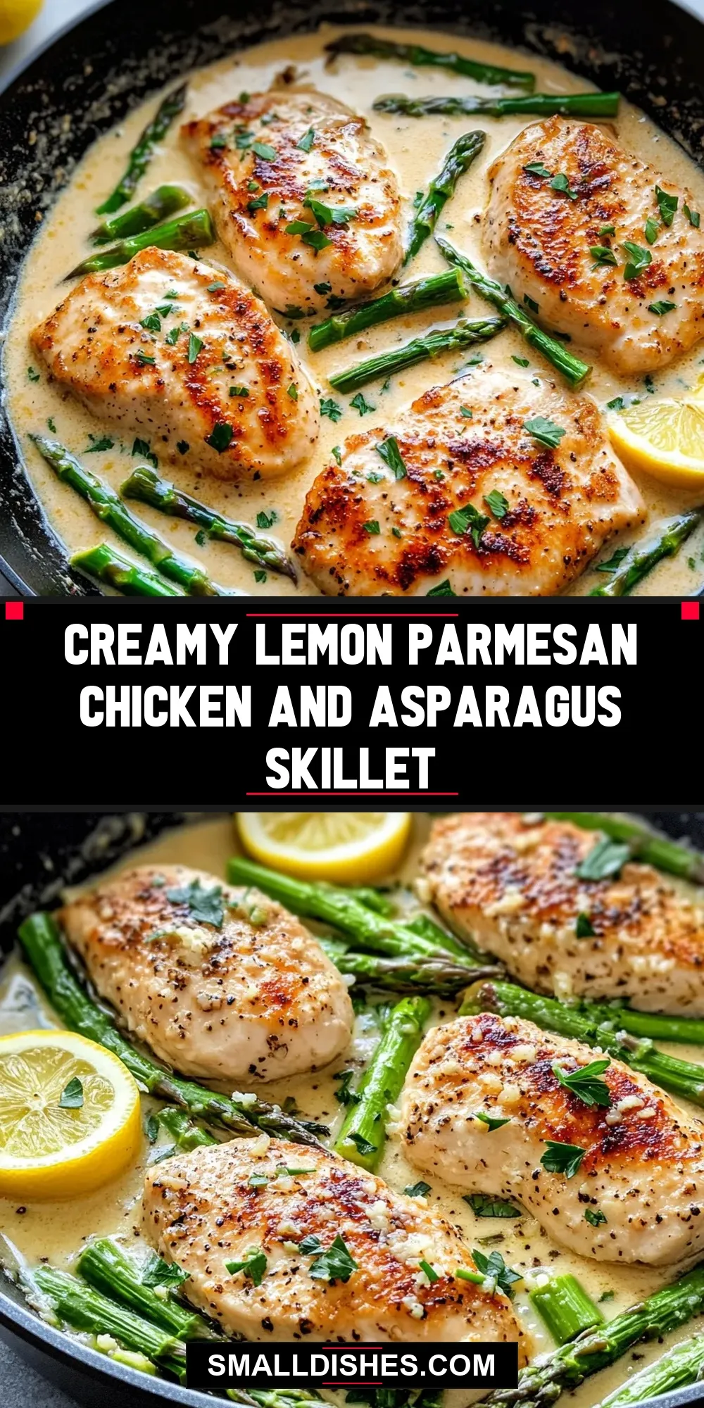 Creamy Creamy Lemon Parmesan Chicken And Asparagus Skillet