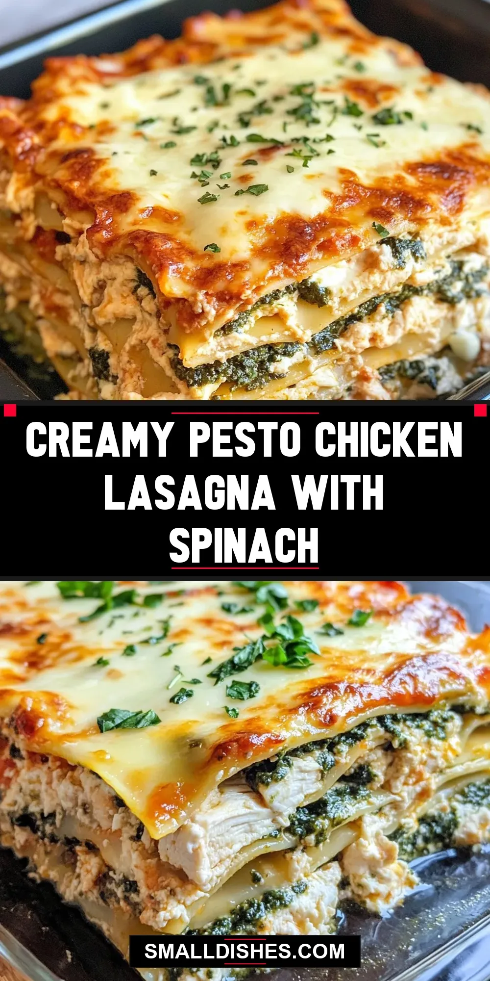 Creamy Pesto Chicken Lasagna With Spinach (Flavorful & Delicious)