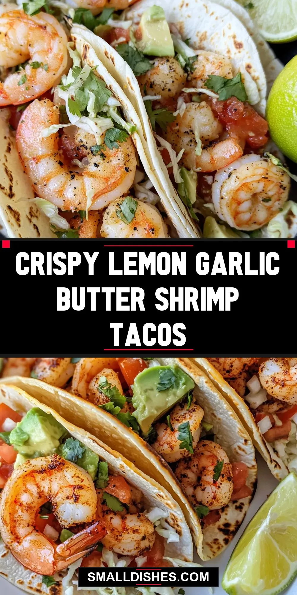 How To Make Homemade Crispy Lemon Garlic Butter Shrimp Tacos