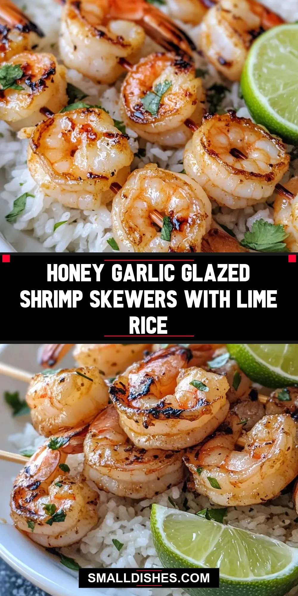 Honey Garlic Glazed Shrimp Skewers With Lime Rice Recipe