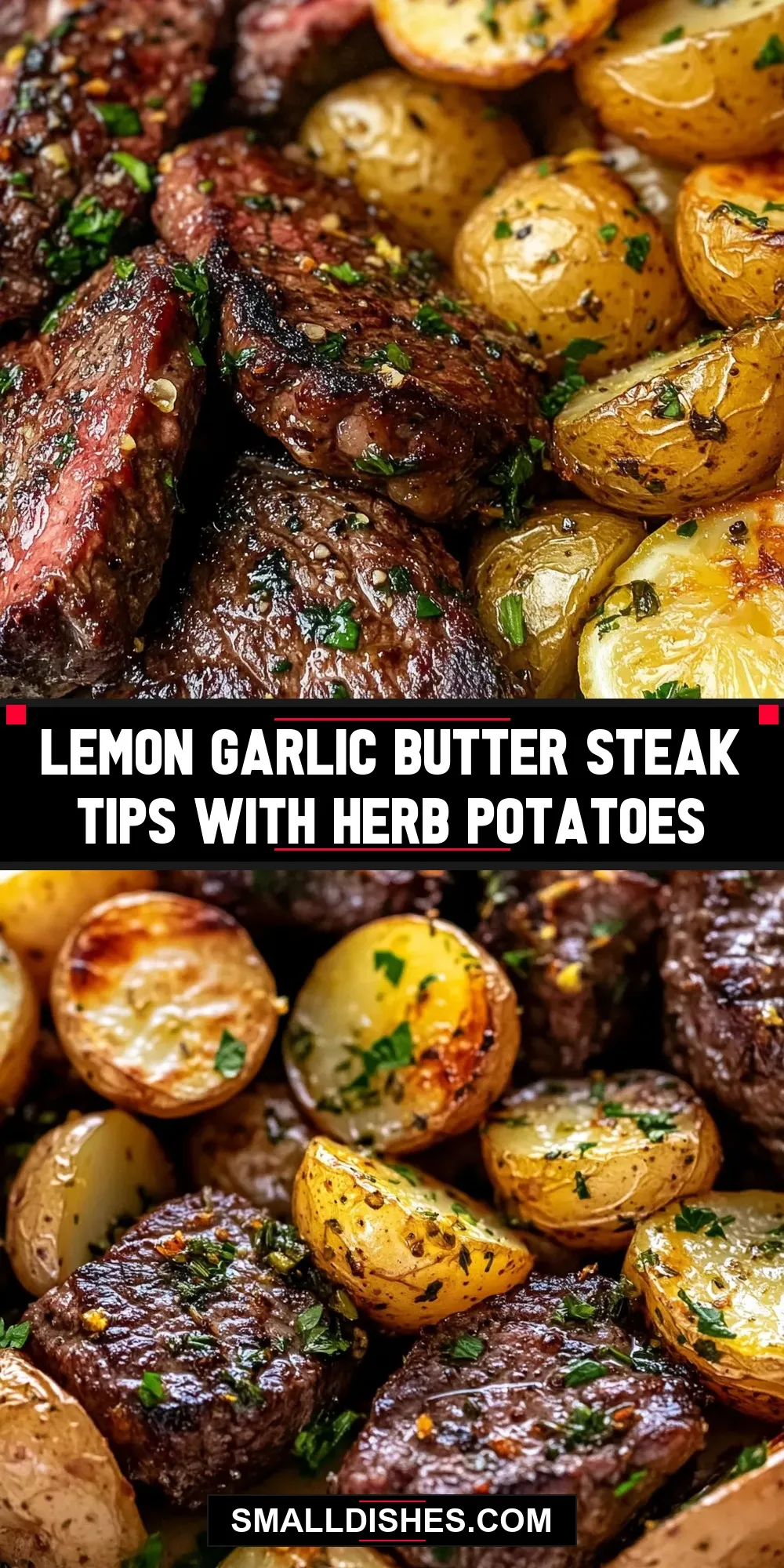 Lemon Garlic Butter Steak Tips With Herb Potatoes Recipe