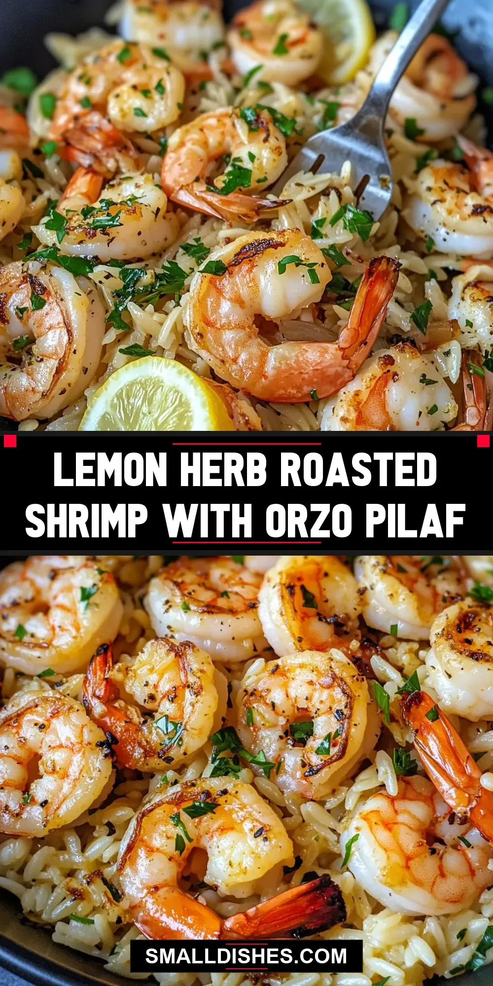 Easy Lemon Herb Roasted Shrimp With Orzo Pilaf Recipe
