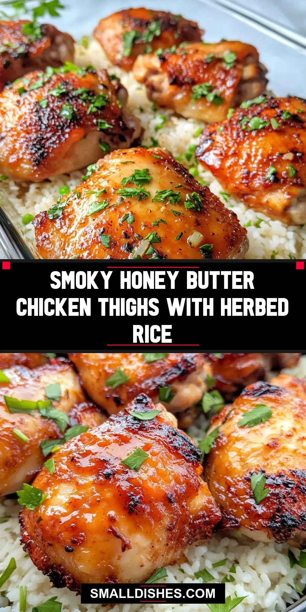 Smoky Honey Butter Chicken Thighs With Herbed Rice Recipe