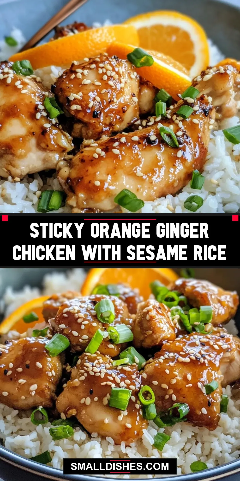 The Best Sticky Orange Ginger Chicken With Sesame Rice Ever