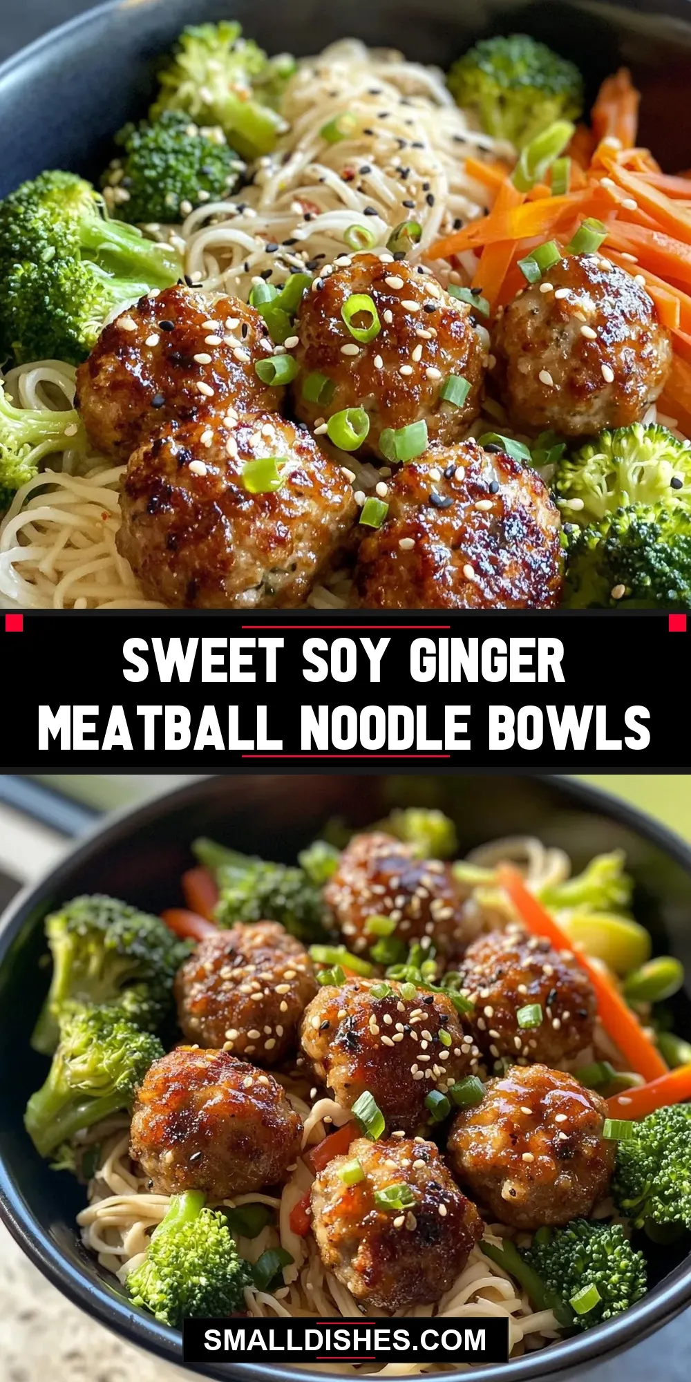 Sweet Soy Ginger Meatball Noodle Bowls Recipe