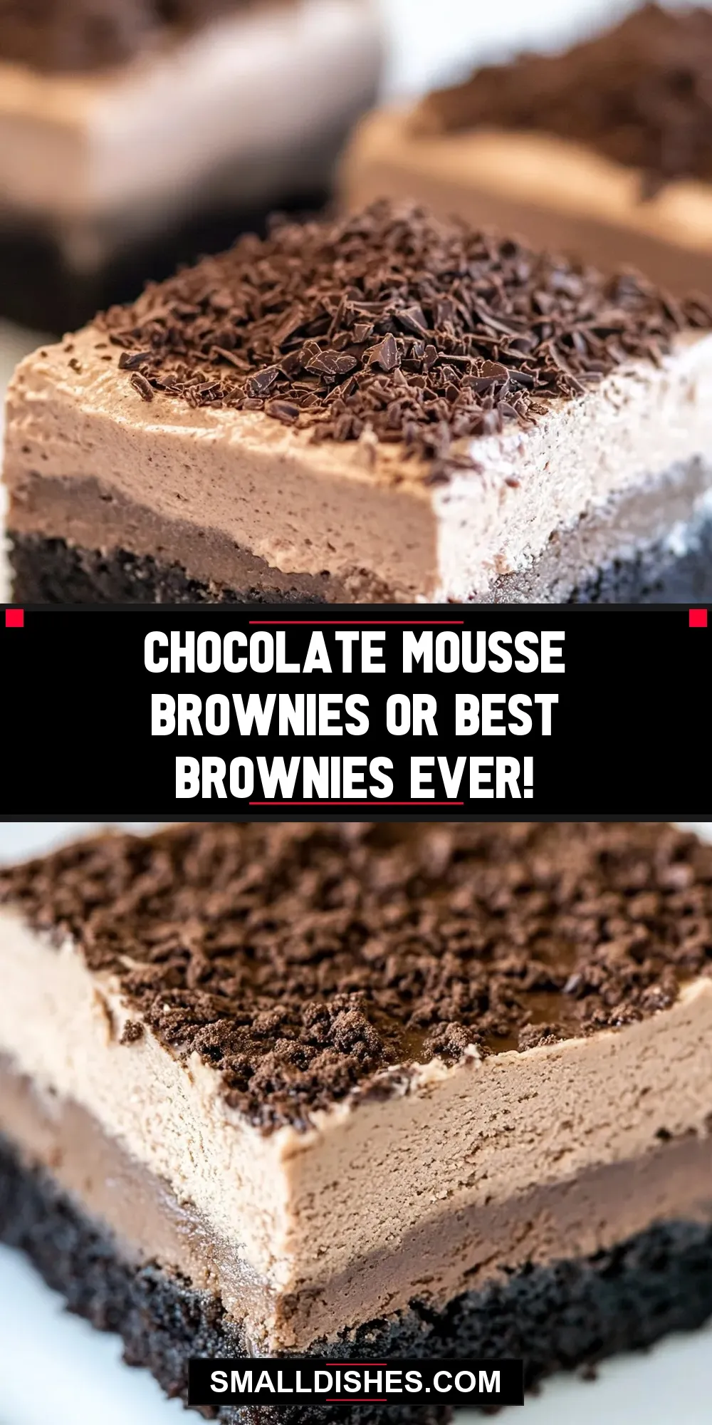 Easy Chocolate Mousse Brownies Or Best Brownies Ever! Recipe