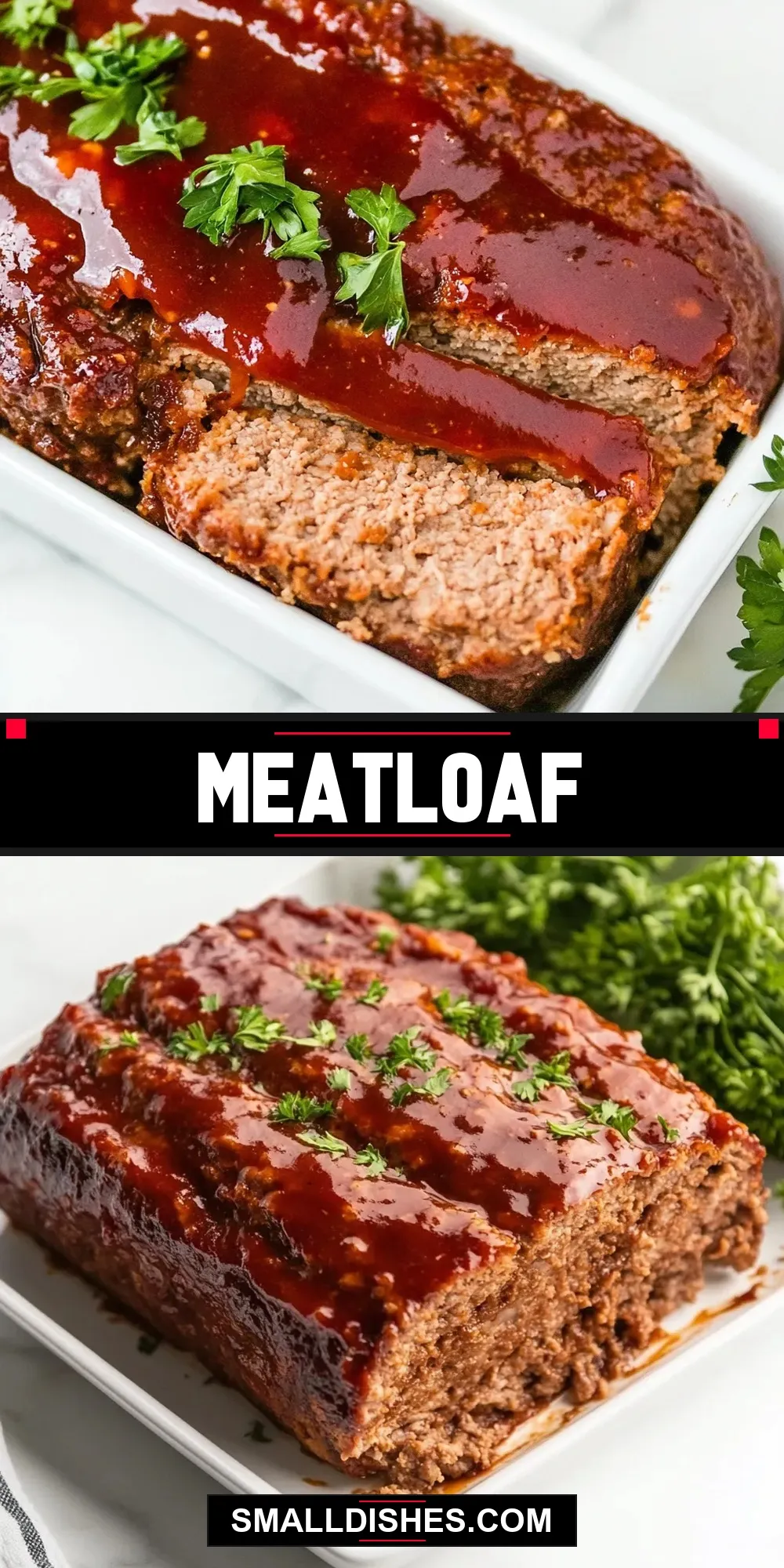 Meatloaf (Savory & Delicious)
