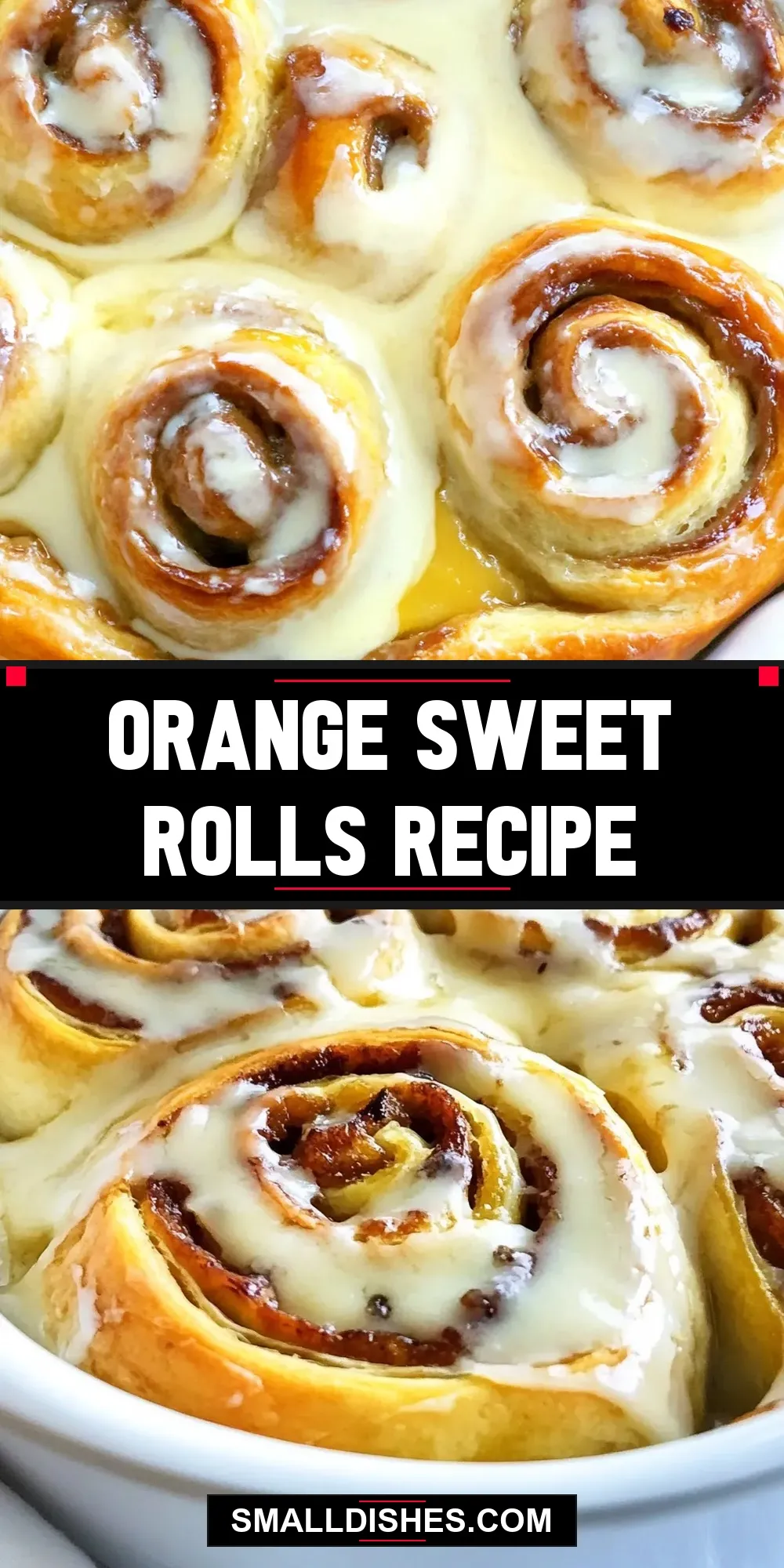 How To Make Tasty Orange Sweet Rolls