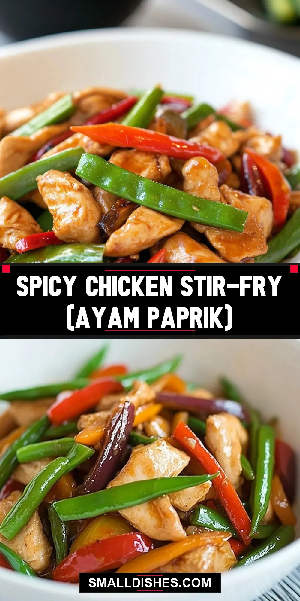 Spicy Chicken Stir-Fry (Ayam Paprik) Recipe