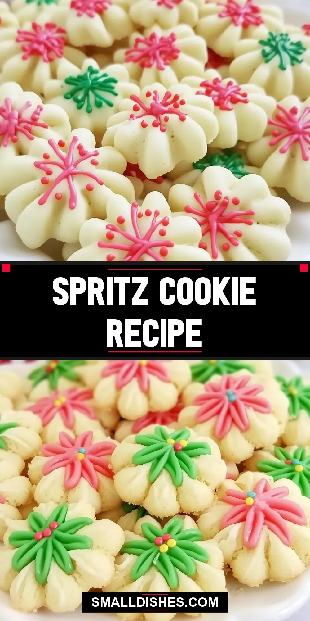 Spritz Cookie Recipe