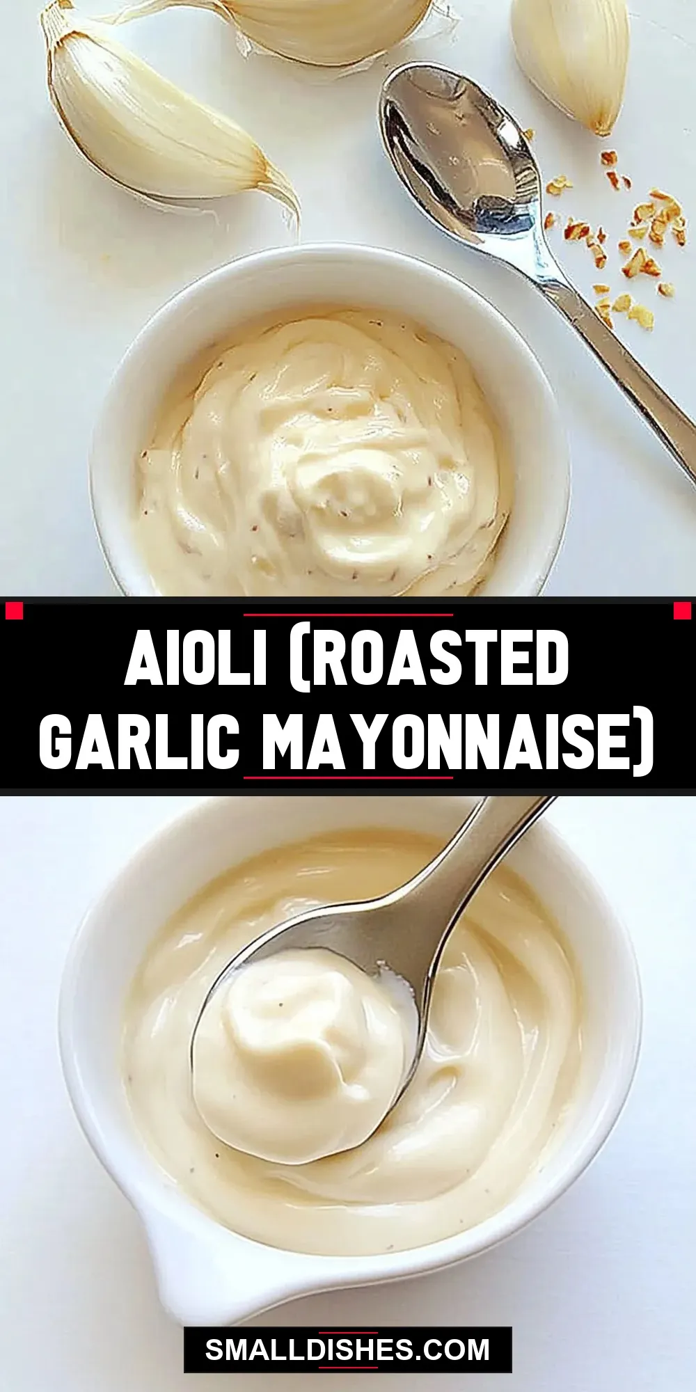 Easy Aioli (Roasted Garlic Mayonnaise) Recipe