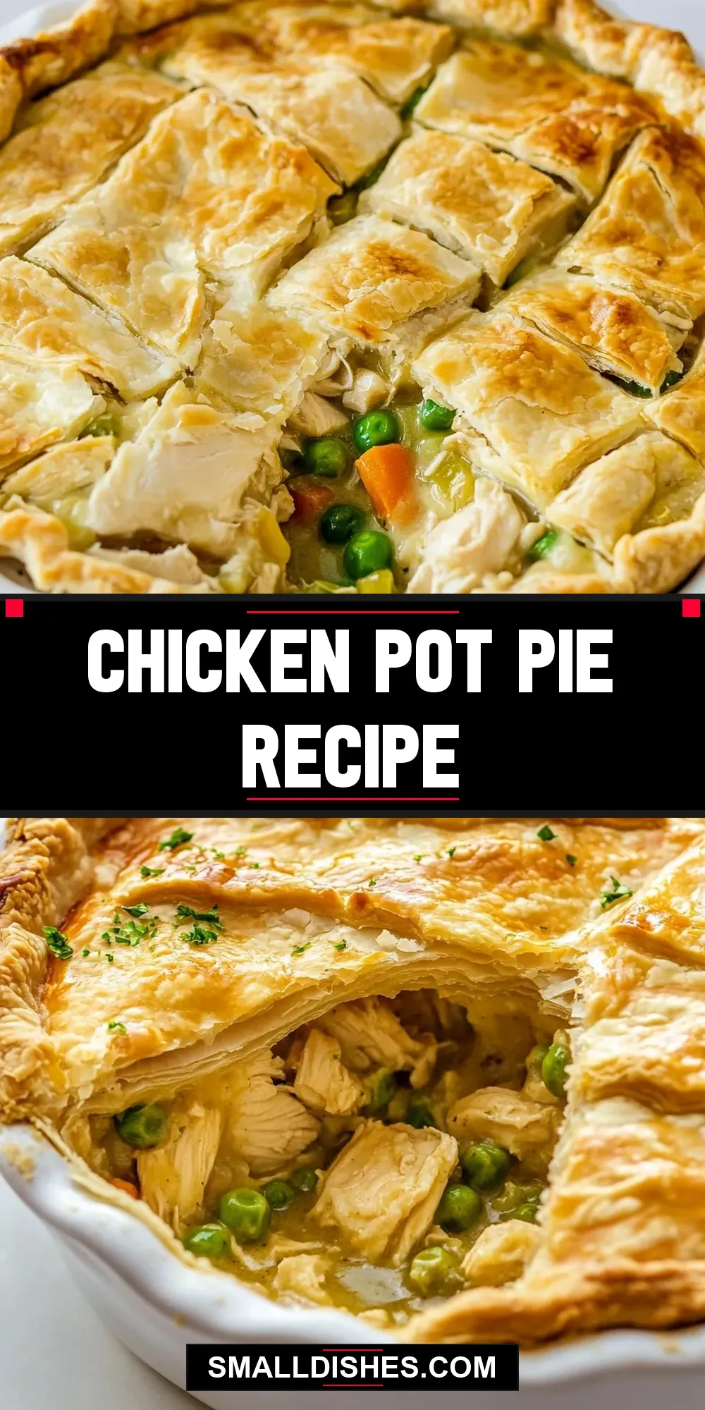 Chicken Pot Pie (Amazing & Delicious)