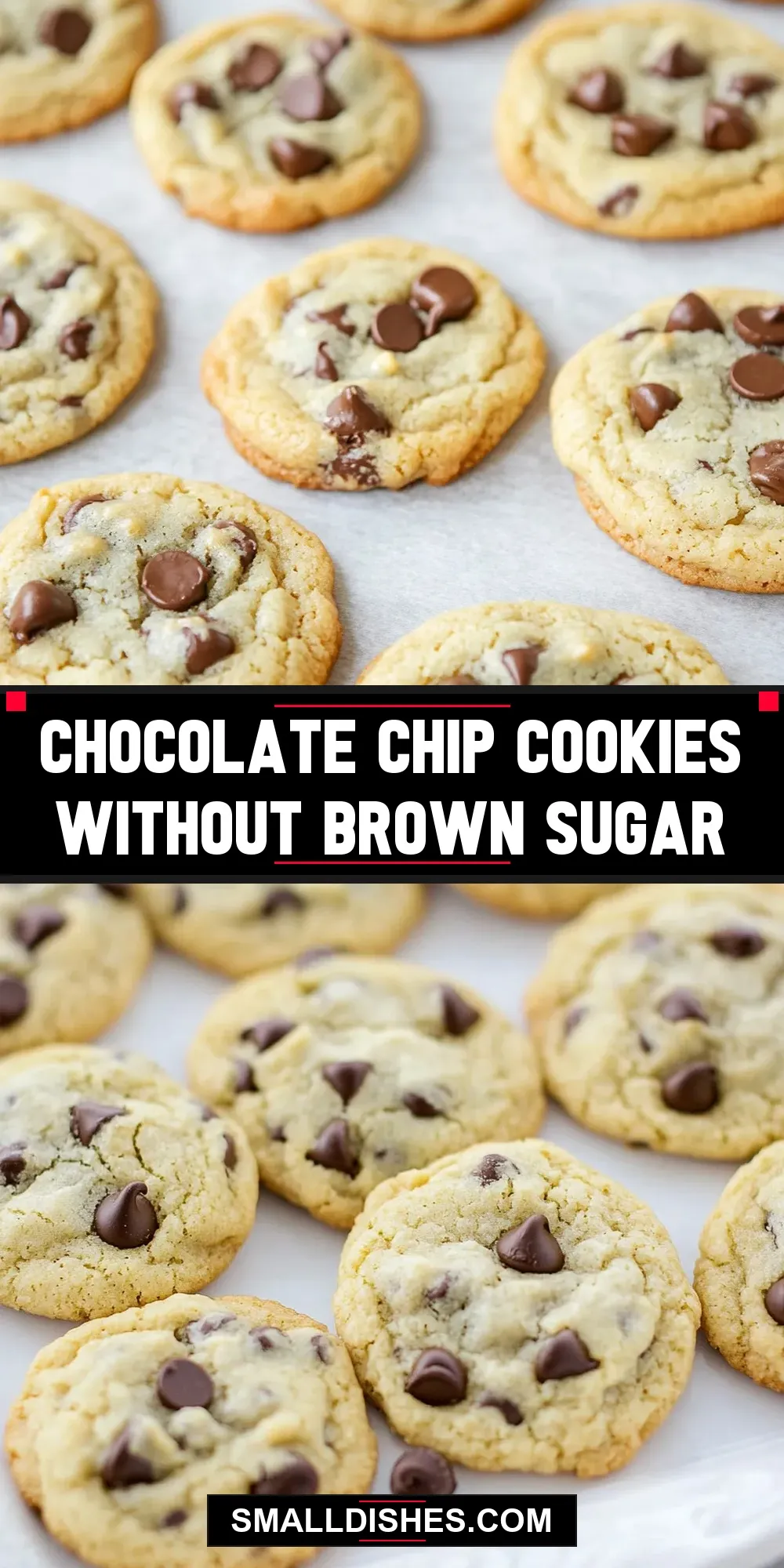 Chocolate Chip Cookies Without Brown Sugar Recipe