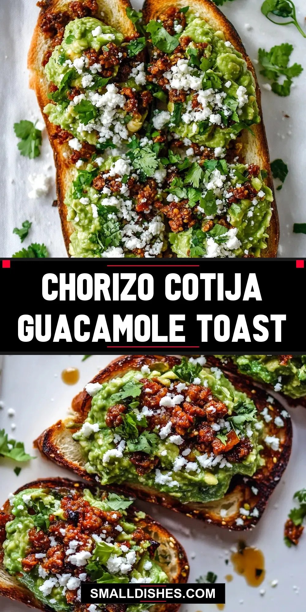 Chorizo Cotija Guacamole Toast (Irresistible & Delicious)