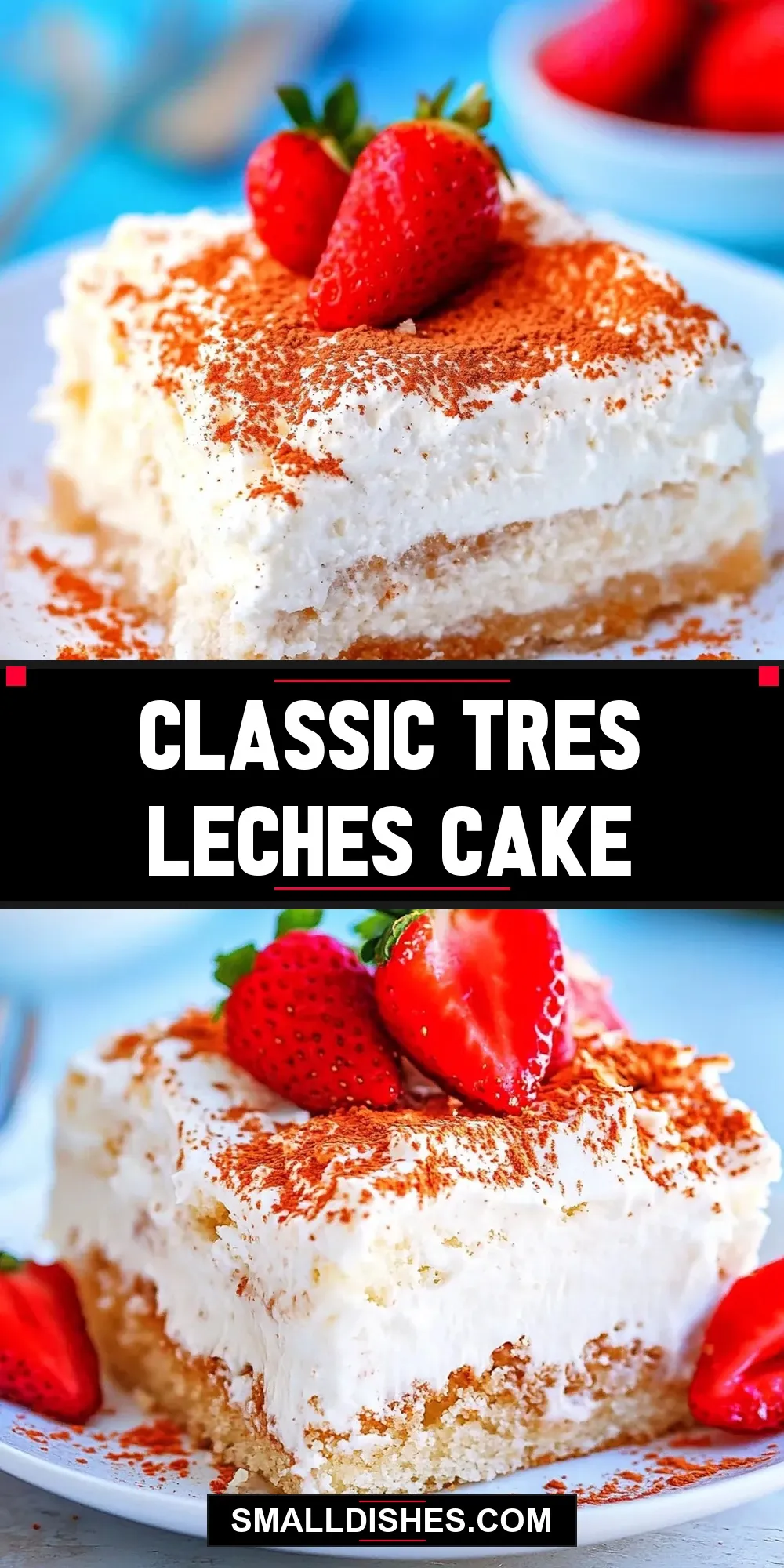 Easy Classic Tres Leches Cake Recipe