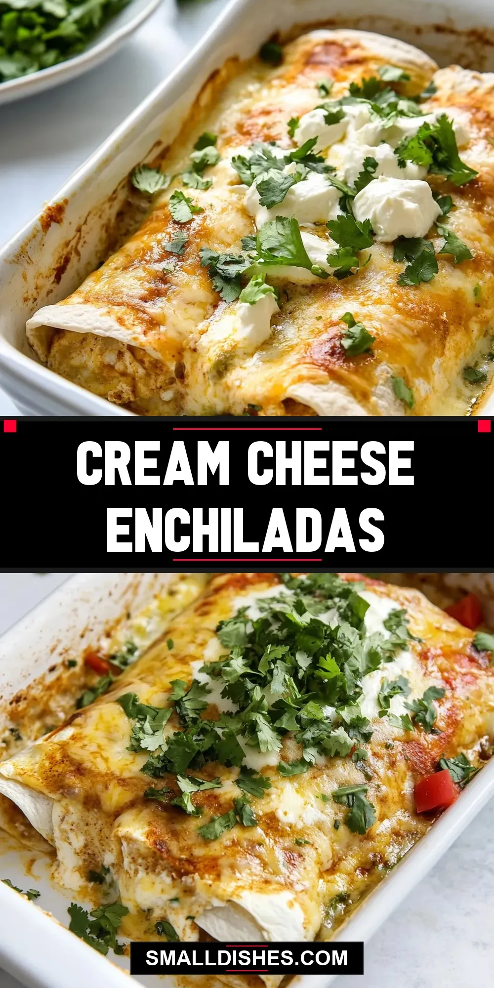 Ultimate Cream Cheese Enchiladas