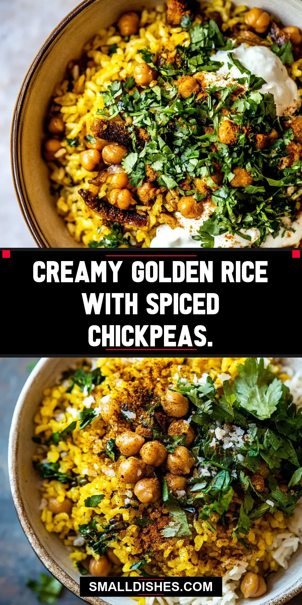 Savory Creamy Golden Rice With Spiced Chickpeas.