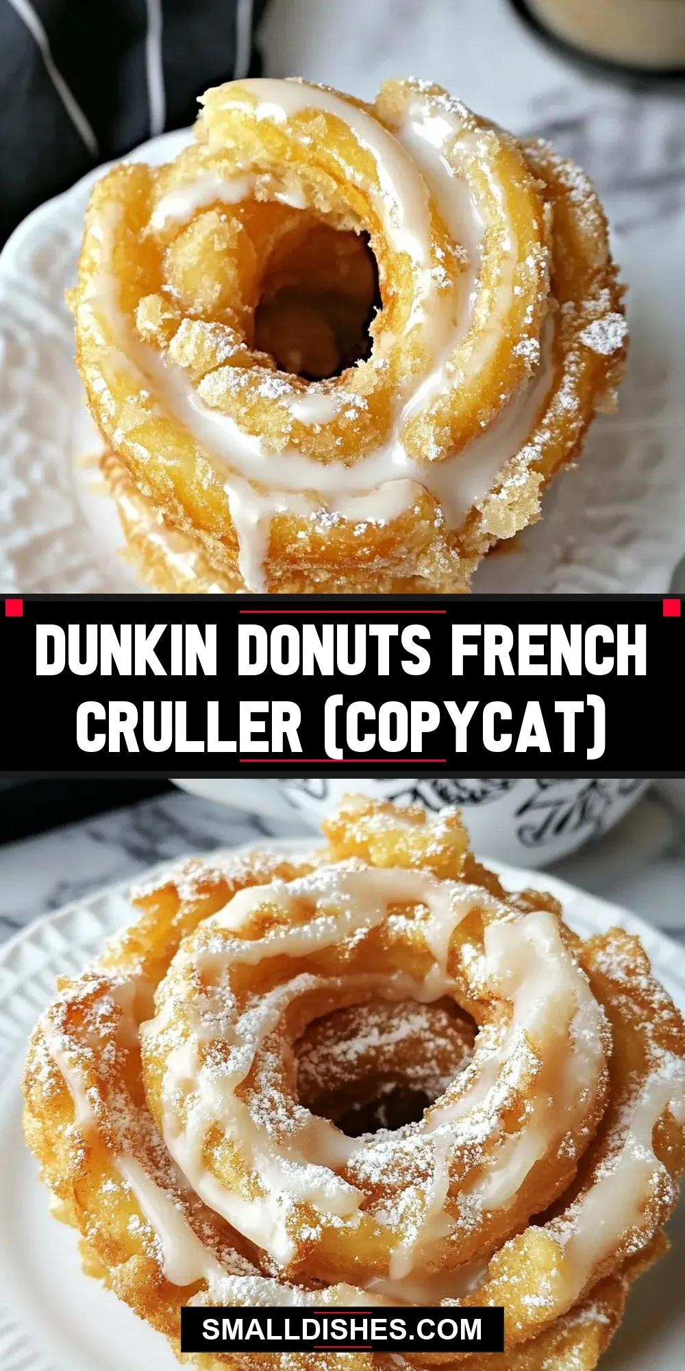 Dunkin Donuts French Cruller (Copycat) (Simple & Delicious)