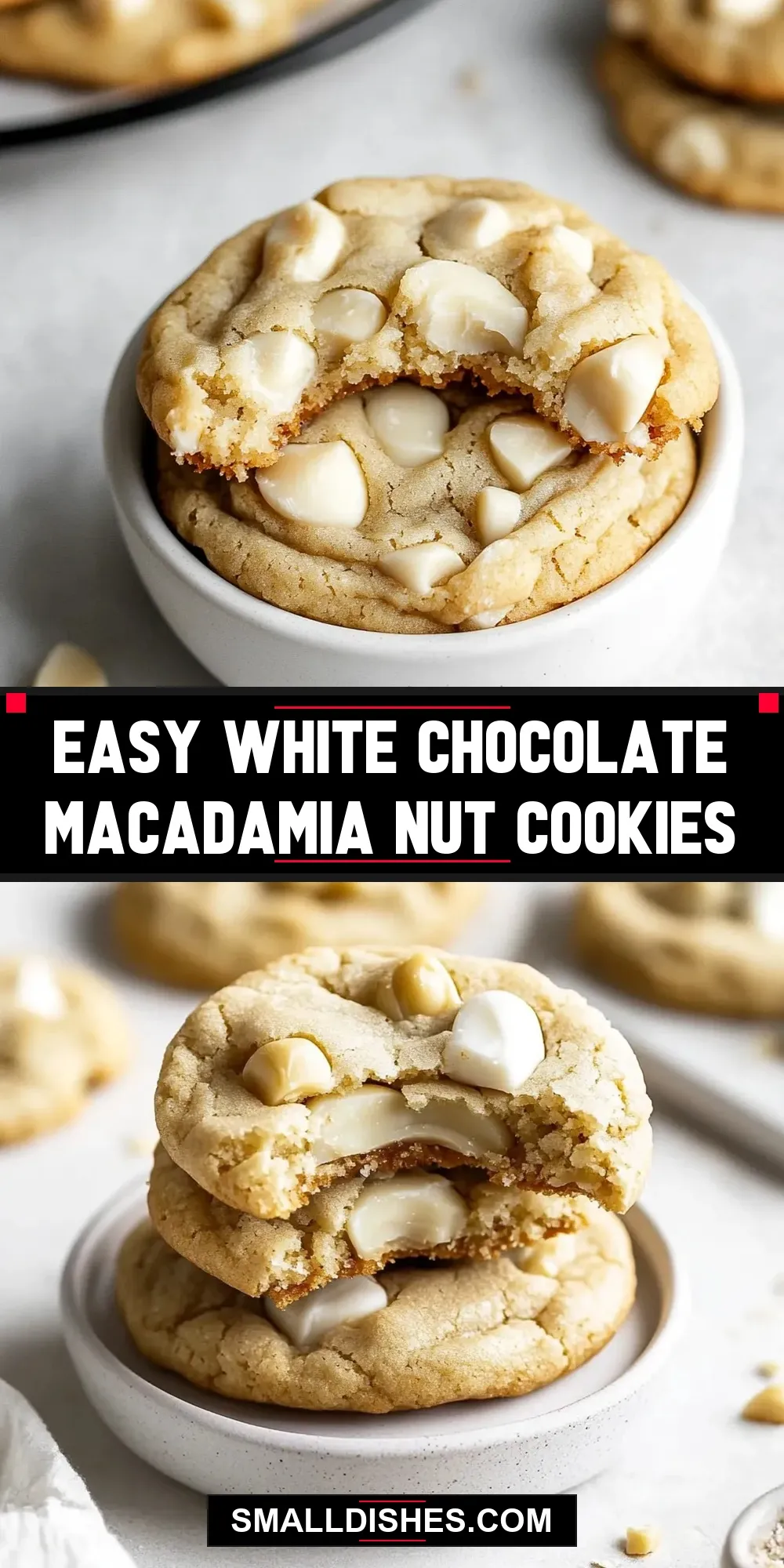 Easy White Chocolate Macadamia Nut Cookies (The Best & Delicious)