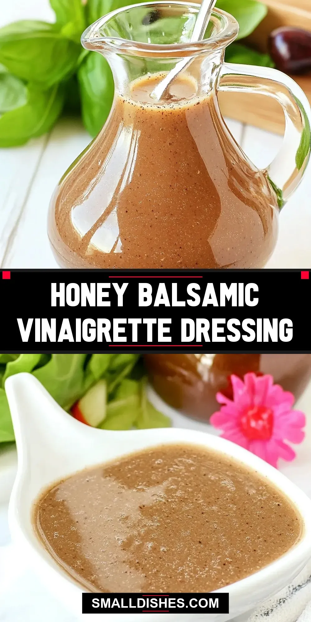 The Best Honey Balsamic Vinaigrette Dressing Ever