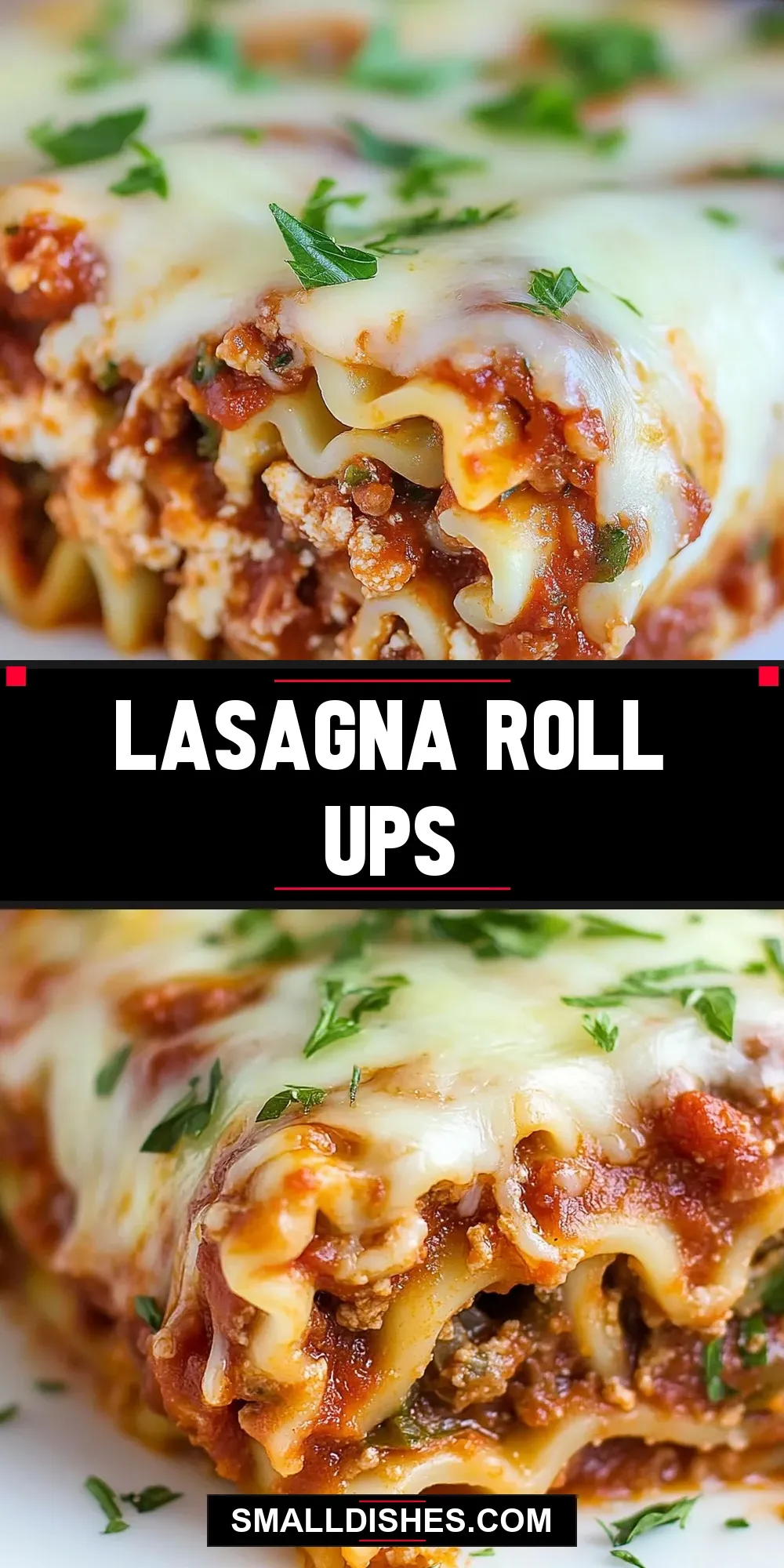 Easy Lasagna Roll Ups Recipe
