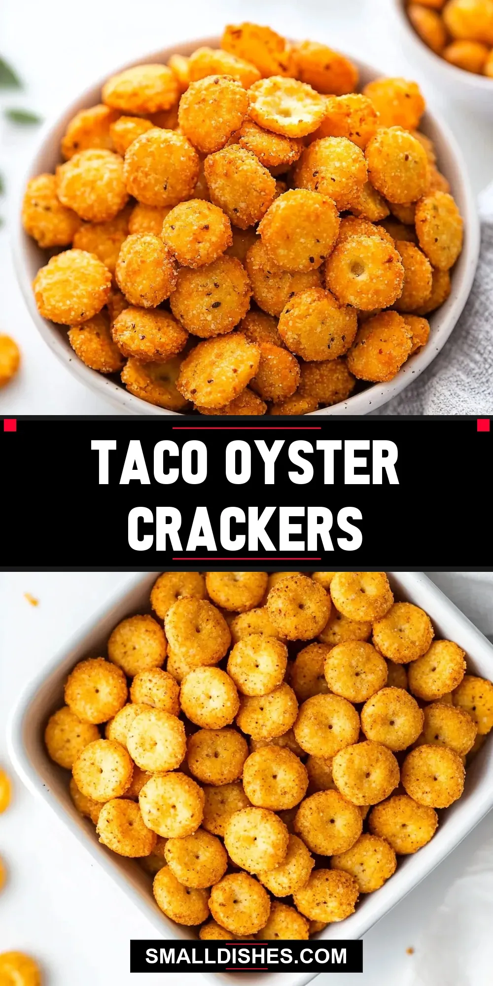 How To Make The Best Taco Oyster Crackers